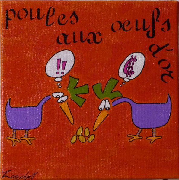 Poule aux oeufs d'or 